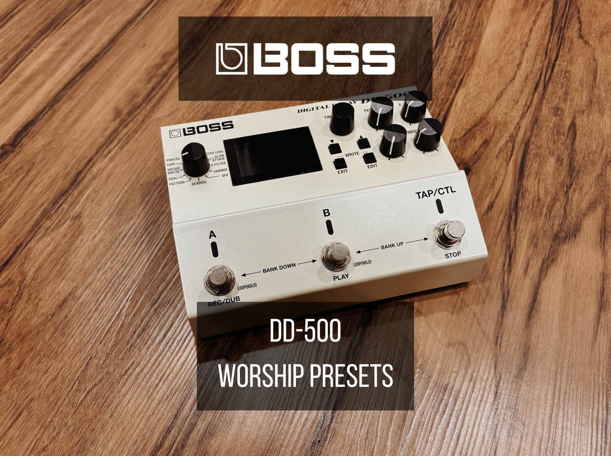BOSS DD-500 PRESET PACK – Colin Ross Music BOSS DD-500 PRESET PACK – Colin Ross Music