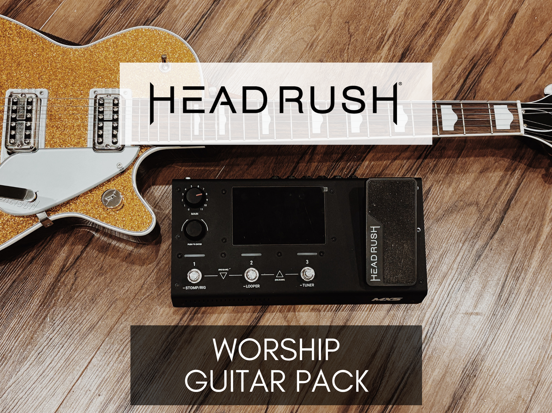 HEADRUSH MX5 WORSHIP GUITAR PACK – Colin Ross Music